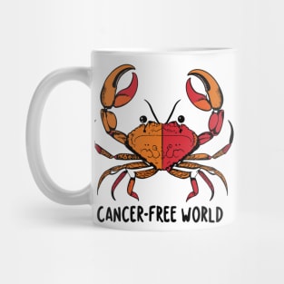 "Cancer-Free World" design Mug